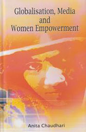 Globalisation Media & Women Empowerment