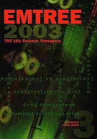 Emtree, The Life Science Thesaurus: Vol. 1: Alphabetical, Vol. 2: Tree Structure, Vol. 3: Permuted Term Index (Three-Volume Set)