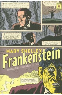 Frankenstein: Or the Modern Prometheus
