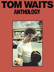 Tom Waits - Anthology (Music Sales America)