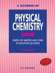 Buy A Textbook Of Physical Chemistry (Vol. 1), 3/E Book : K L Kapoor ...