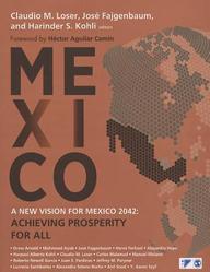 A New Vision For Mexico 2042: Achieving Prosperity for All