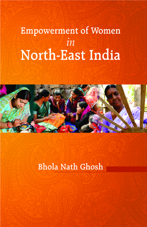 Empowerment of Women in North-East India