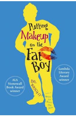 Putting Makeup on the Fat Boy