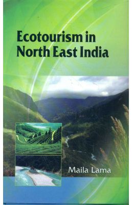 Ecotourism In North East India