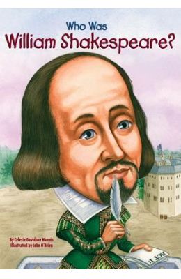 Who Was William Shakespeare