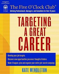 Targeting A Great Career (Five O'clock Club)