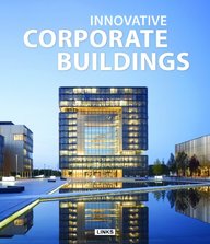 Innovative Corporate Buildings