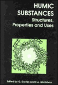 Humic Substances: Structures, Properties And Uses