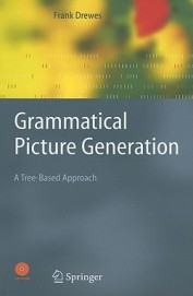 Grammatical Picture Generation : A Tree Based Approach