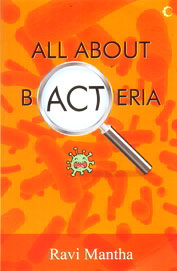 All About Bacteria