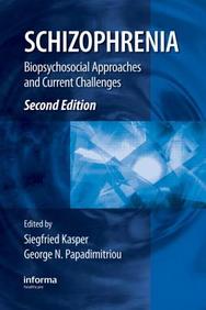 Schizophrenia, Second Edition: Custom Edition For Janssen-Cilag (Medical Psychiatry Series)