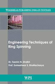 Engineering Techniques Of Ring Spinning
