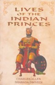 Lives Of The Indian Princes