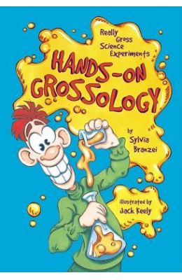 Buy Hands On Grossology Book Jack Keely 0843103051 9780843103052 Sapnaonline Com India