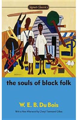 The Souls of Black Folk