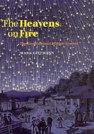 The Heavens On Fire - The Great Leonid Meteor Storms