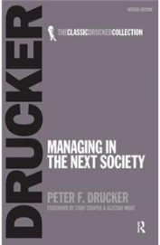 Managing In The Next Society