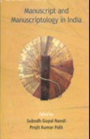 Manuscript & Manuscriptology In India