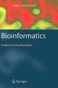 Bioinformatics Problems Solving Paradigms