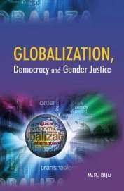 Globalization Democracy & Gender Justice
