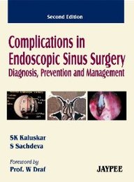 Buy Complications In Endoscopic Sinus Surgery Diagnosis,Prevention And ...