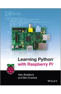 Buy Learning Python with Raspberry Pi book : Alex Bradbury , 1118717058 ...