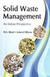Solid Waste Management : An Indian Perspective
