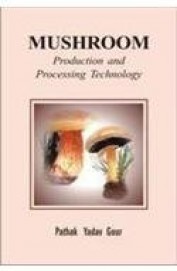 Mushroom Production & Processing Technology