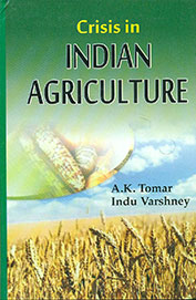 Crisis In Indian Agriculture