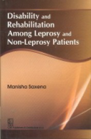 Disability & Rehabilitation Among Leprosy & Non Leprosy Patients