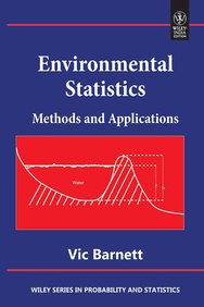 ENVIRONMENTAL STATISTICS : MATHODS AND APPLICATIONS