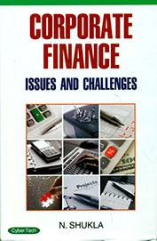 Corporate Finance Issues & Challenges