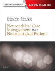 Neurocritical Care Management of the Neurosurgical Patient, 1e