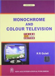 r.r.gulati monochrome and colour television