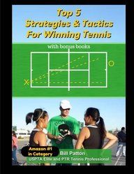 Top 5 Strategies and Tactics for Winning Tennis and How to End Cheating in Juniors with Mental and Emotional Foundations