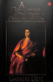 Princess Remembers The Memories Of The Maharani Of Jaipur