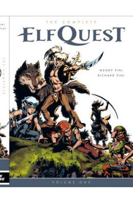 The Complete Elfquest Volume 1