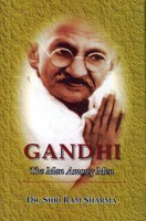 Gandhi: the Man Among Men
