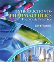INTRODUCTION TO PHARMACEUTICS, THEORY & PRACTICE, 2012