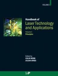 Handbook Of Laser Technology And Applications (Three- Volume Set)