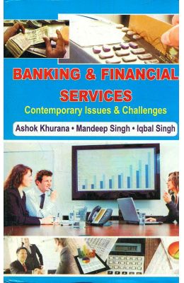 Banking & Financial Services Contemporary Issues & Challengs