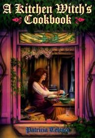 A Kitchen Witch's Cookbook