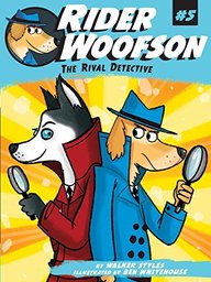 The Rival Detective (Rider Woofson)
