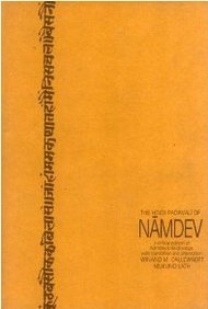 Hindi Padvali Of Namdev : Critical Edition Of Namdevs Hindi Songs