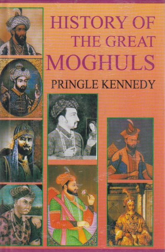 History of the Great Moghuls