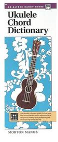Ukulele Chord Dictionary (Alfred Handy Guide)