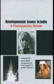 Developmental Issues In India A Contemporary Debte Set Of 2 Vols