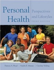 Personal Health: Perspectives And Lifestyles (with Infotrac(r) And Health And Fitness And Wellness Internet Explorer) [With Infotrac, Health & Fitness