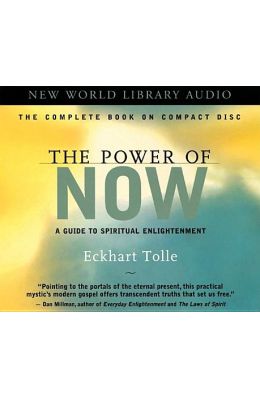 The Power of Now: A Guide to Spiritual Enlightenment